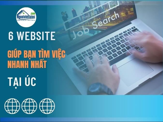 6 website giúp bạn tìm việc nhanh nhất tại Úc