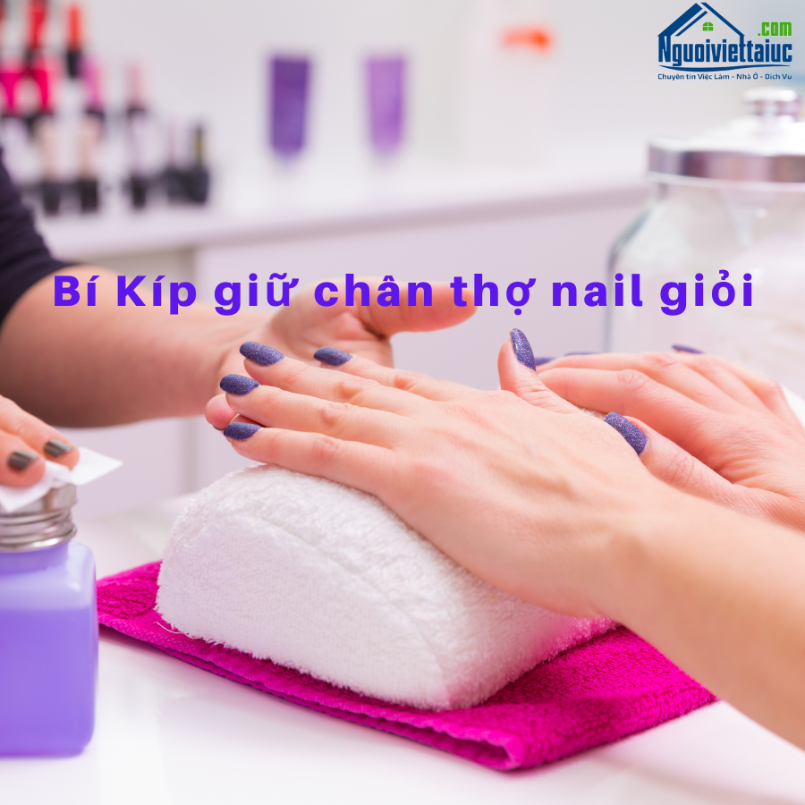 Tuyệt chiêu giữ thợ của các nhà quản lý shop nail giỏi