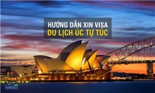Cách thức xin Visa du lịch kết hợp thăm thân nhân tại Úc