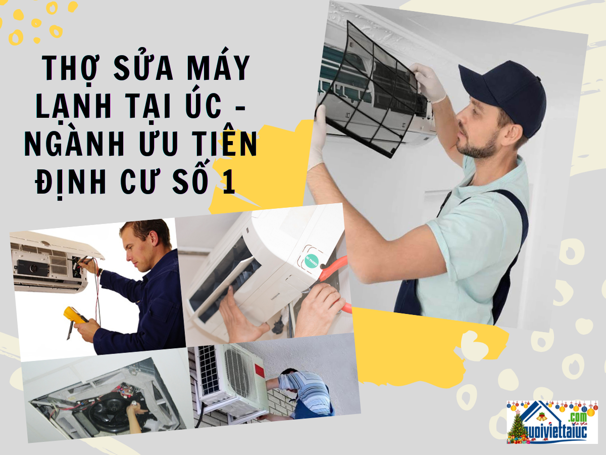 Thợ sửa máy lạnh tại Úc - Ngành ưu tiên định cư số 1