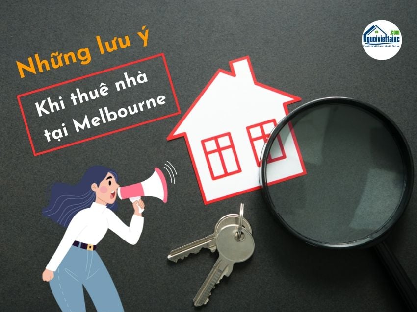 Những điều cần lưu ý khi thuê nhà tại Melbourne