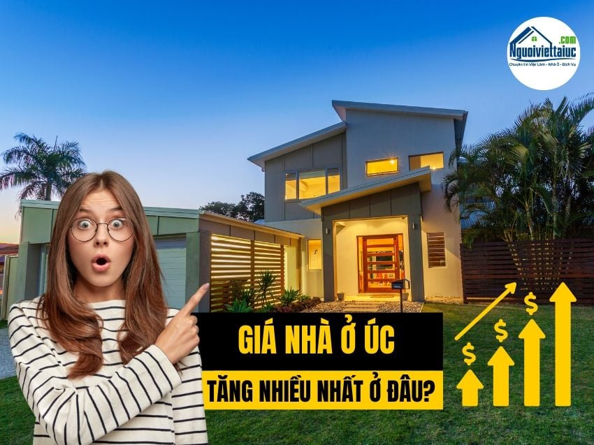 Giá nhà ở Úc tăng nhiều nhất ở đâu?
