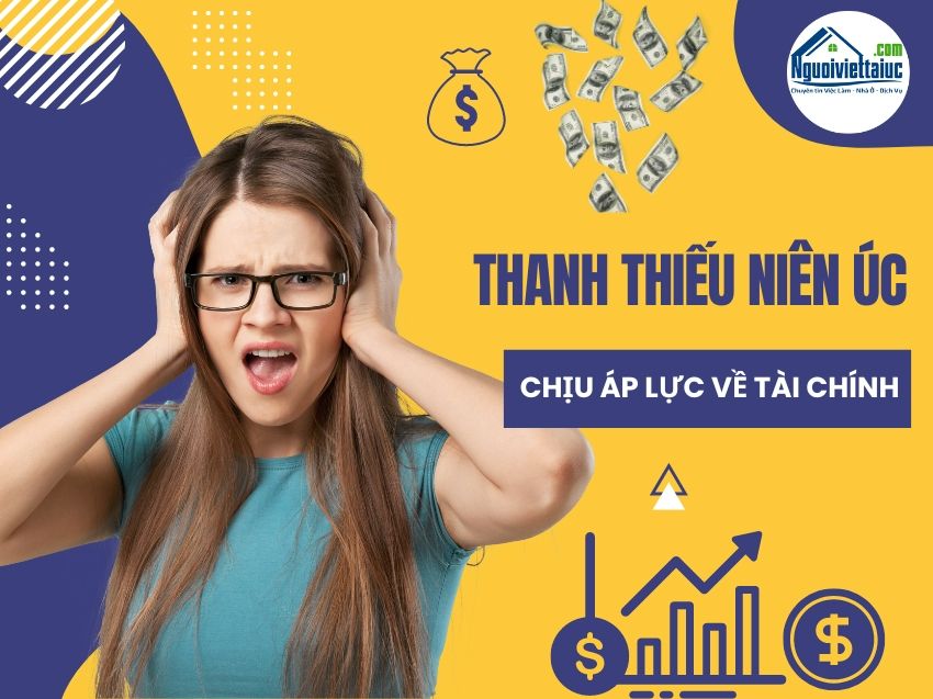 Thanh thiếu niên Úc chịu áp lực lớn về tài chính