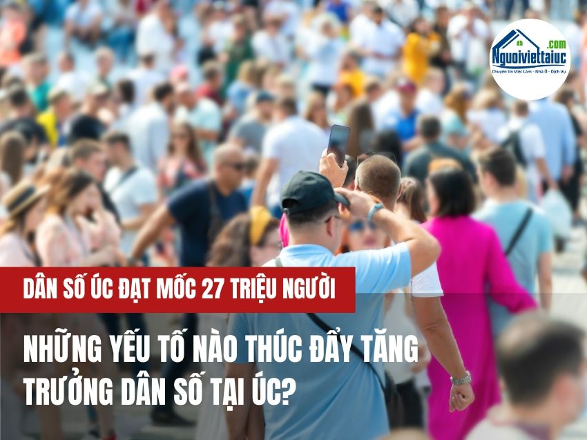 Dân số Australia đạt mốc 27 triệu người.