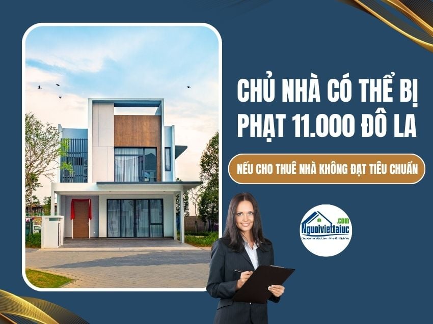 Cho thuê nhà không đạt tiêu chuẩn có thể bị phạt $11.000