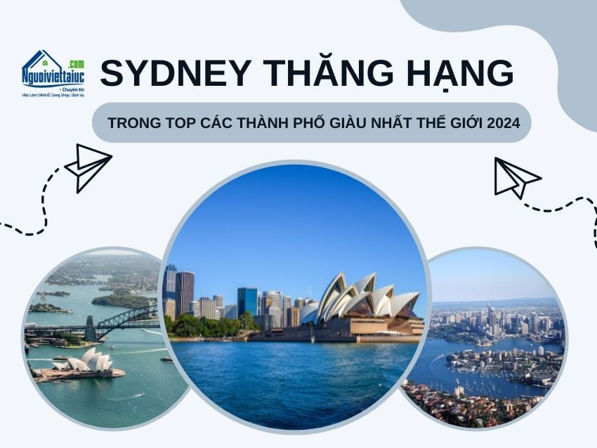 Sydney thăng hạng trong top các thành phố giàu nhất thế giới