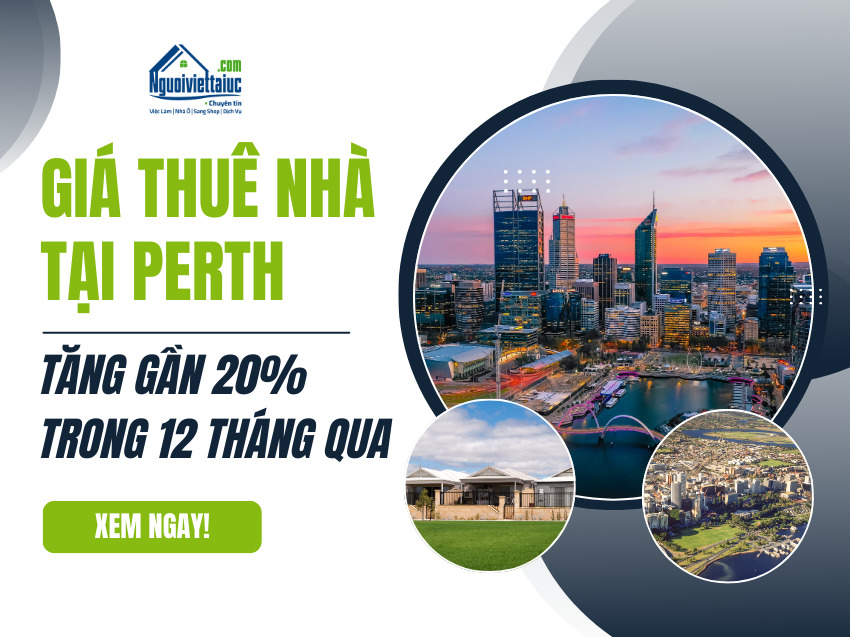 Giá thuê nhà tại Perth tăng gần 20% trong 12 tháng qua