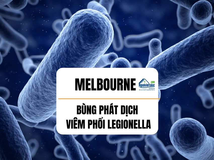 Melbourne bùng phát dịch viêm phổi Legionella