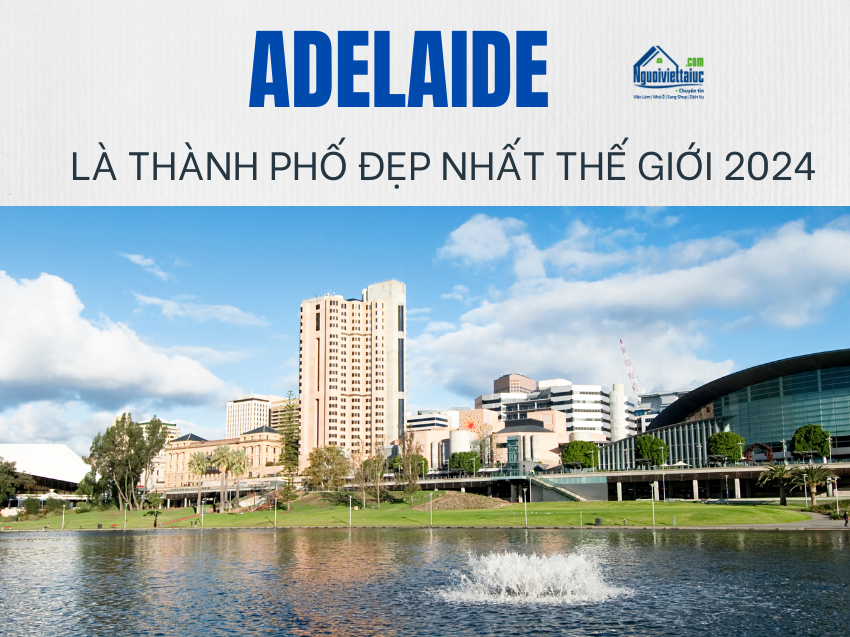 Adelaide được vinh danh là thành phố đẹp nhất thế giới 2024