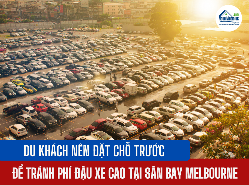 Đặt trước để tránh phí đậu xe cao tại Sân bay Melbourne
