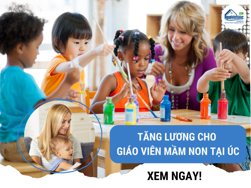 Tăng lương 15% cho giáo viên mầm non tại Úc