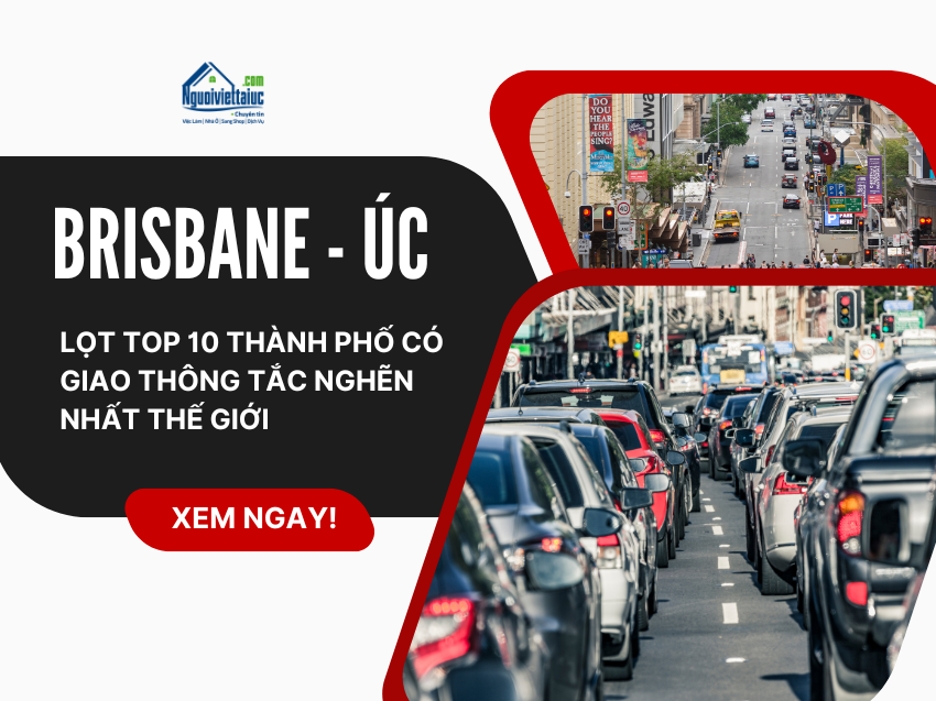 Brisbane lọt top 10 thành phố có giao thông tắc nghẽn nhất thế giới