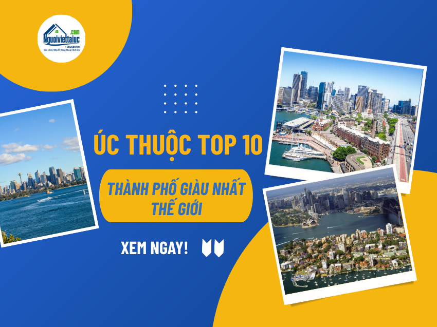Sydney thuộc top 10 thành phố giàu có nhất thế giới năm 2025