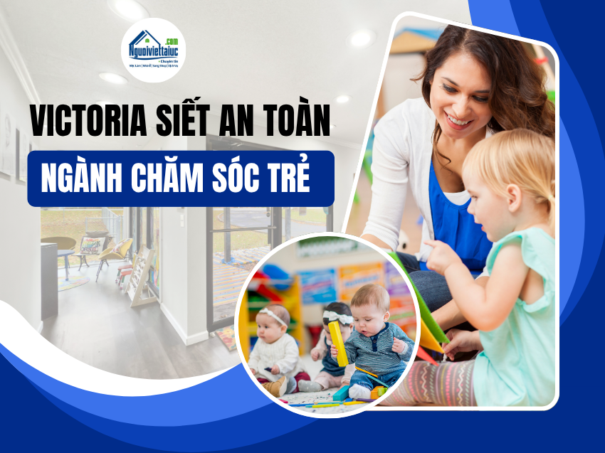 Victoria siết an toàn sau cáo buộc tại trung tâm trẻ em
