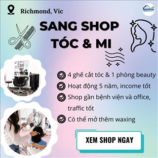 Sang shop làm tóc và mi ở Richmond, rent rẻ, khách quen nhiều