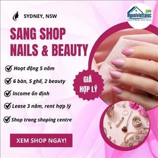 Cần sang shop nails and beauty trong shoping centre vùng Sydney