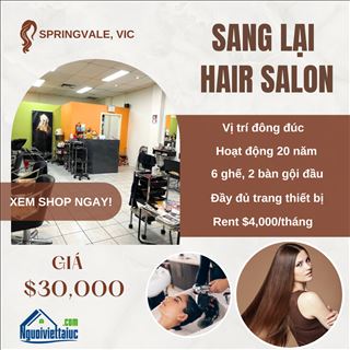 Hair salon hoạt động lâu đời vùng Springvale, Vic cần sang lại