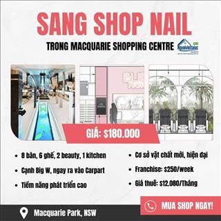 Sang Shop Nail mới ở trong Macquarie Shopping Centre NSW
