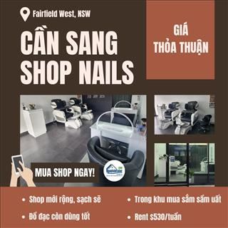 Sang shop nails rent rất rẻ, vị trí thu hút vùng Fairfield West