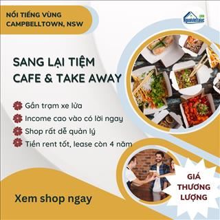 Shop cafe and take away lợi nhuận tốt ở Campbelltown cần sang lại