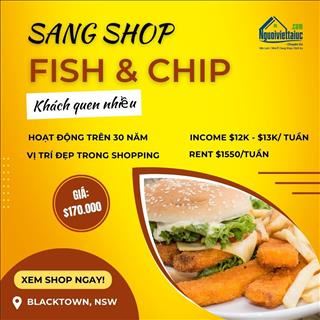 Sang lại tiệm fish & chip đông khách, rent rẻ vùng Blacktown, NSW