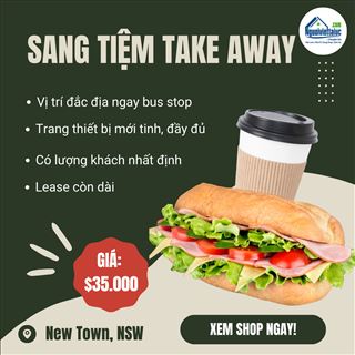 Làm chủ tiệm take away chỉ với $35.000 vùng New Town