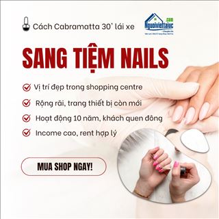 Sang tiệm nails income cao, vị trí đẹp cách Cabramatta 30' lái xe