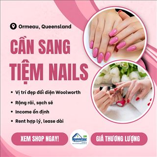 Cần sang lại tiệm nails đông khách vùng Ormeau, Gold Coast