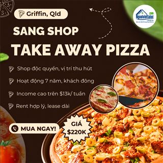 Cơ hội hiếm có làm chủ tiệm Pizza thích hợp cho đầu tư định cư Úc