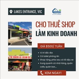 Cho thuê shop làm kinh doanh vị trí đắc địa vùng Lakes Entrance