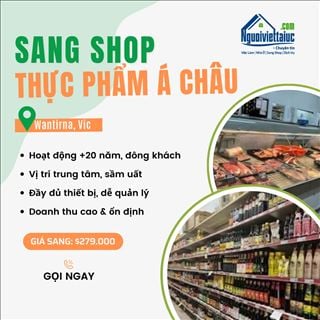 Sang shop thực phẩm Á Châu lâu đời, doanh thu cao, dễ quản lý