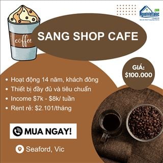 Sang shop cafe lâu đời, rent rẻ, income ổn định ở Seaford, Vic