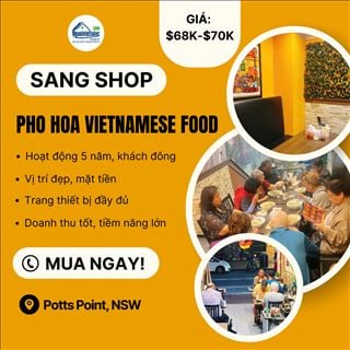 Sang shop Pho Hoa Vietnamese Food income ổn định tại Potts Point, NSW
